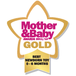Mother & Baby Awards 2011/12 Gold Best Newborn Toy 0 - 6 Months